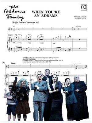 When You’re an Addams Sheet Music, and Its Impact on Creativity and Expression